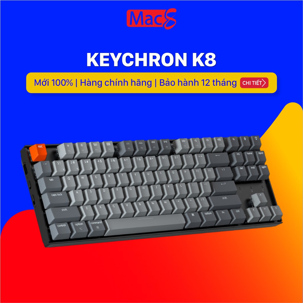 Keychron K8 - Bàn phím cơ Keychron K8 Bản nhôm