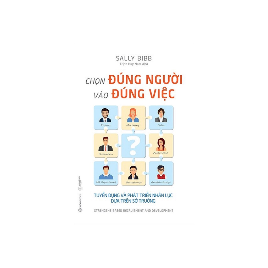 Sách - Chọn Đúng Người Vào Đúng Việc