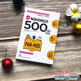 Sách Shin Nihongo 500 Câu Hỏi N4-5