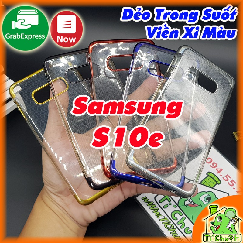 [Ảnh Thật] Ốp lưng Samsung S10e Dẻo Trong Suốt Viền Xi Màu