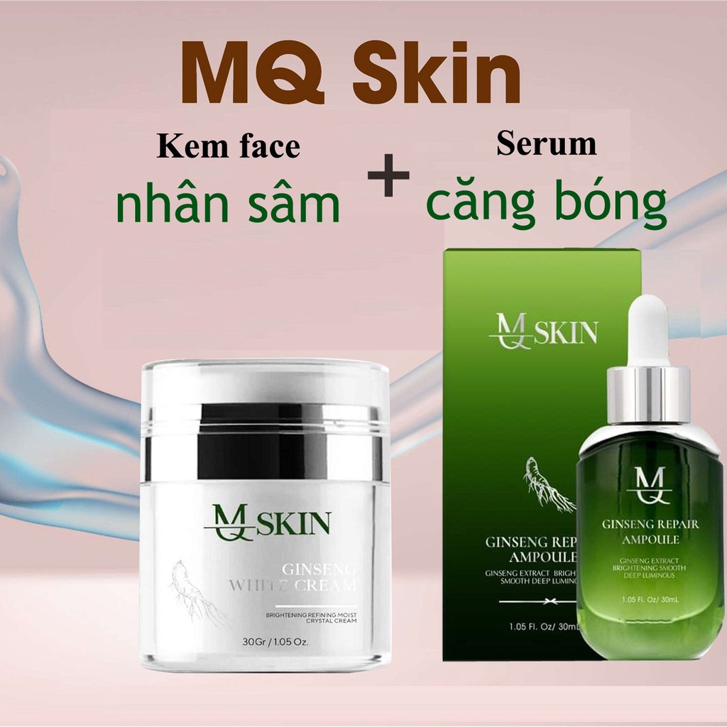Combo kem face nhân sâm MQ SKIN + serum căng bóng da mỹ phẩm MQSKIN chính hãng