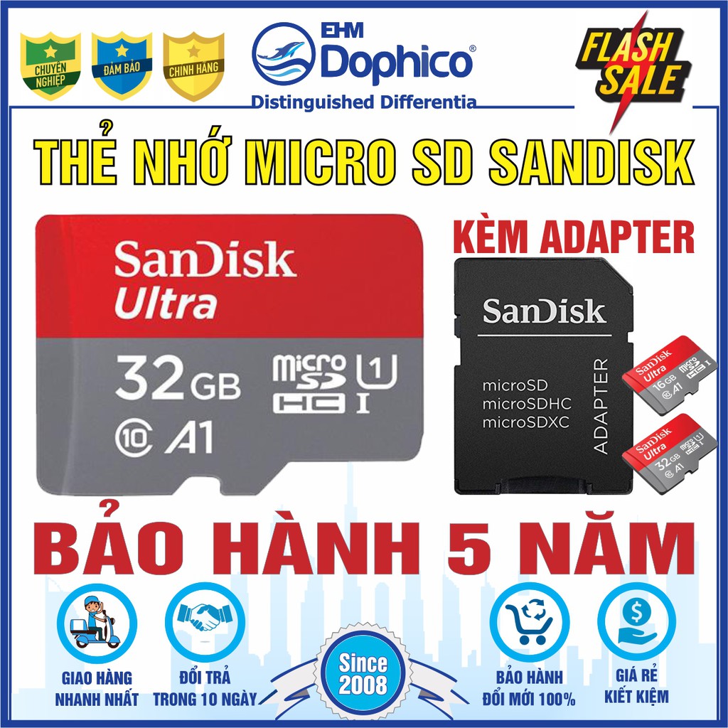Thẻ nhớ SanDisk 32GB/16GB - MircoSD Class10 – Chính Hãng – Bảo hành 5 năm – Kèm Adapter