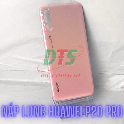 Nắp lưng Huawei P20 Pro