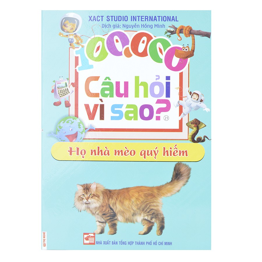 Sách - 100.000 Câu Hỏi Vì Sao? - Họ Nhà Mèo Quý Hiếm