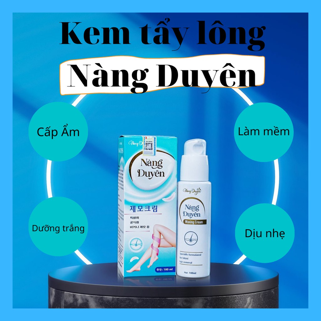 Kem tẩy lông Nàng Duyên triệt lông tận gốc trong 5 phút - không gây kích ứng - wax sạch lông - Beauty Cosmetics Shop