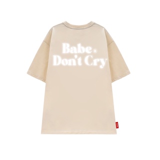 Áo Thun CONFUSED "Babe Don't Cry" basic, sản phẩm mới.