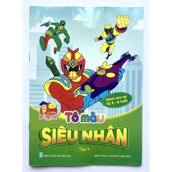 Tô màu Siêu nhân bộ 4 quyển cho bé 3-6 tuổi