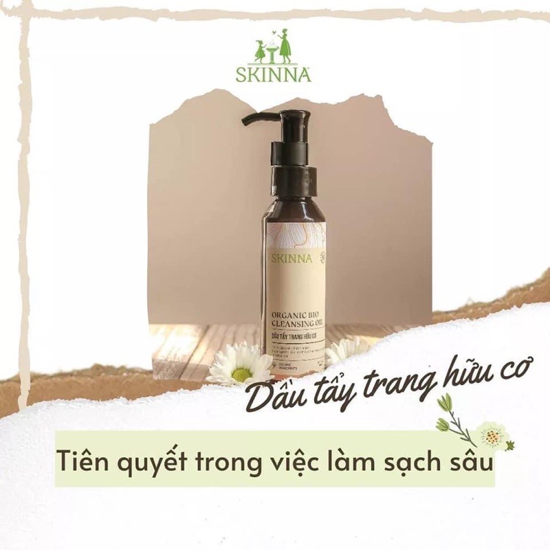 SKINNA ORGANIC- Dầu Tẩy Trang Hữu Cơ Cho Làn Da Sạch Khỏe, Mịn Màng