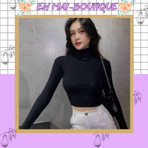 Áo Croptop Cổ Lọ Tay Dài Vừa Sexy Vừa Phù Hơp Với Thời Tiết Đông Lạnh Và Cực Dễ Mix Đồ- Én Mai Boutique | BigBuy360 - bigbuy360.vn