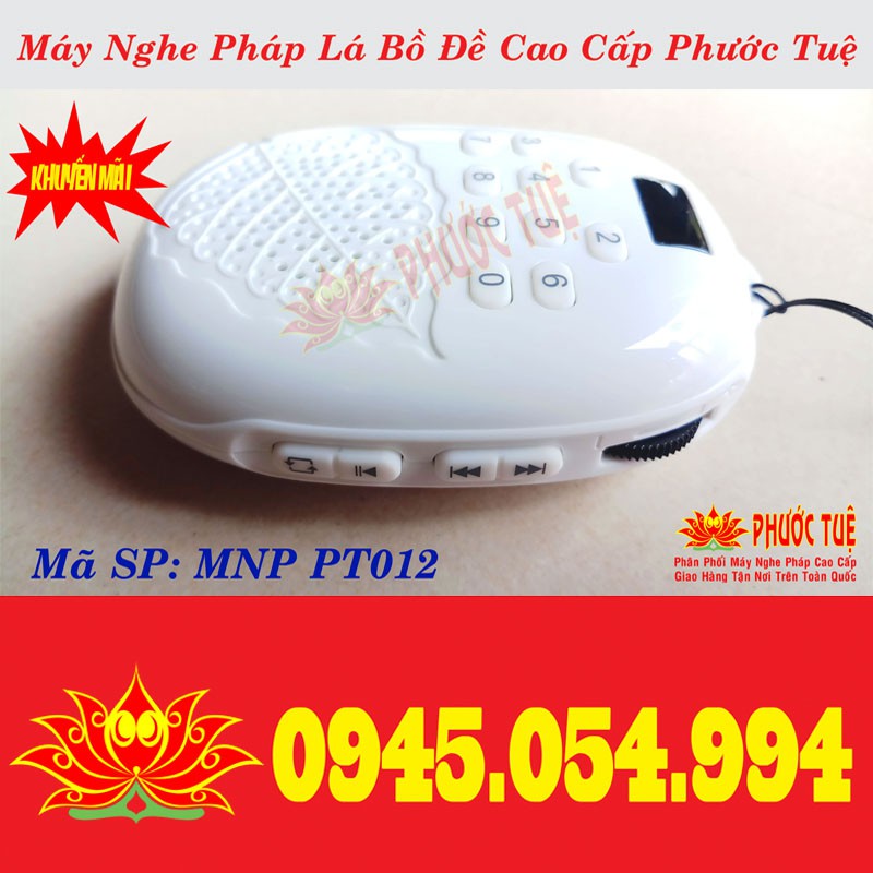 Máy Nghe Pháp Lá Bồ Đề Cao Cấp Phước Tuệ | Máy Tụng Kinh mã Sp PT012(Nhỏ Gọn, Âm Thanh Cực Hay, Bao Rớt Không Bể,BH 12T)