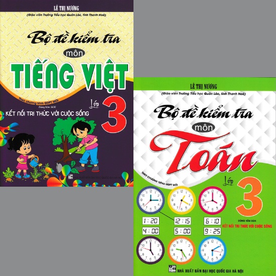 Sách - Combo Bộ Đề Kiểm Tra Môn Tiếng Việt + Toán Lớp 3 (Dùng Kèm SGK Kết Nối) (Bộ 2 Cuốn)