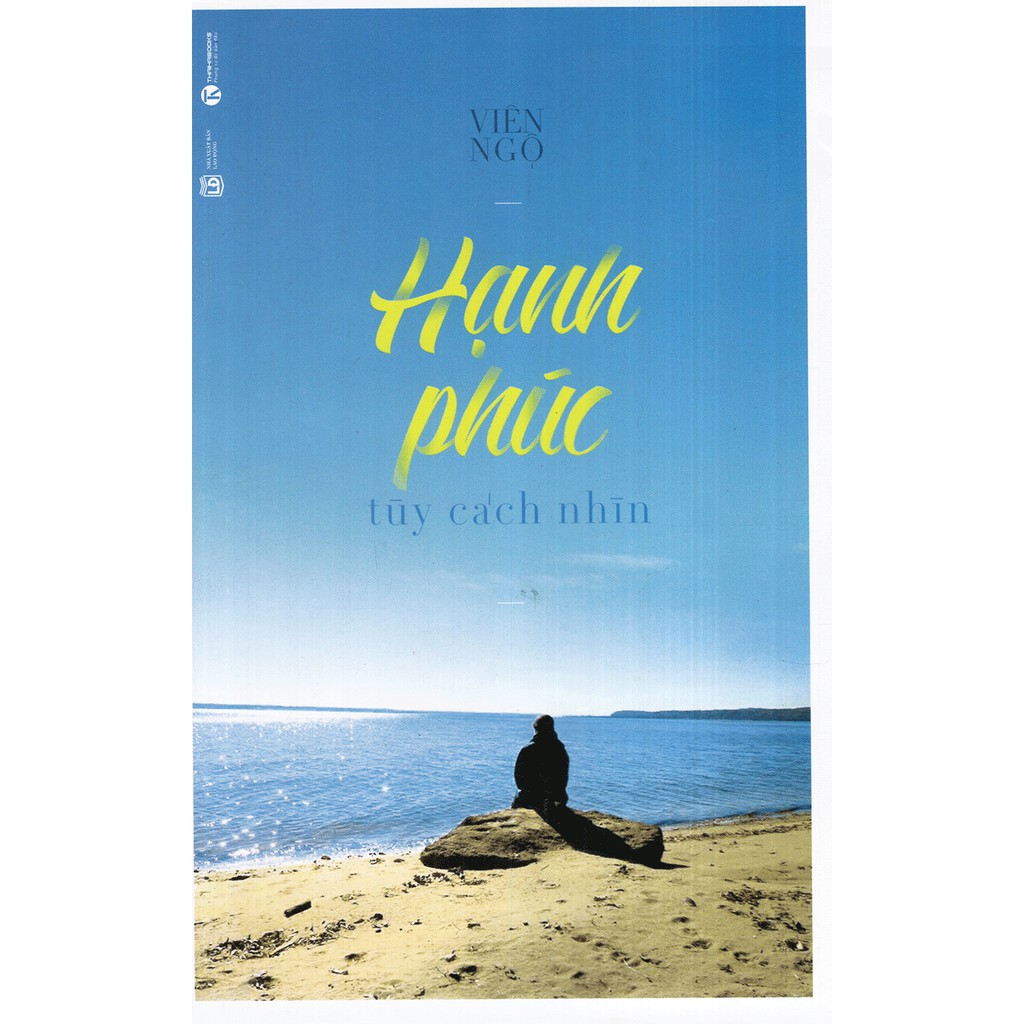 Sách - Hạnh Phúc Tùy Cách Nhìn