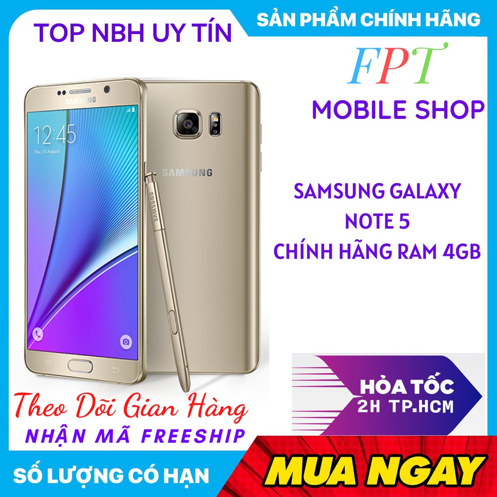 Điện Thoại SAMSUNG GALAXY NOTE 5 Ram 4Gb CHÍNH HÃNG mới zin -FULL PHỤ KIỆN chiến game Mượt