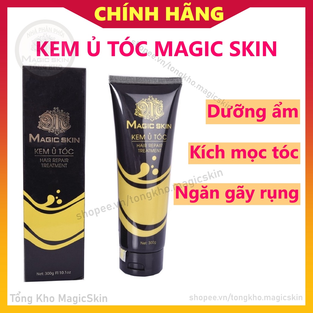 KEM Ủ TÓC  Magic Skin  DƯỠNG ẨM, Ngăn Ngừa Gãy rụng [CHÍNH HÃNG]