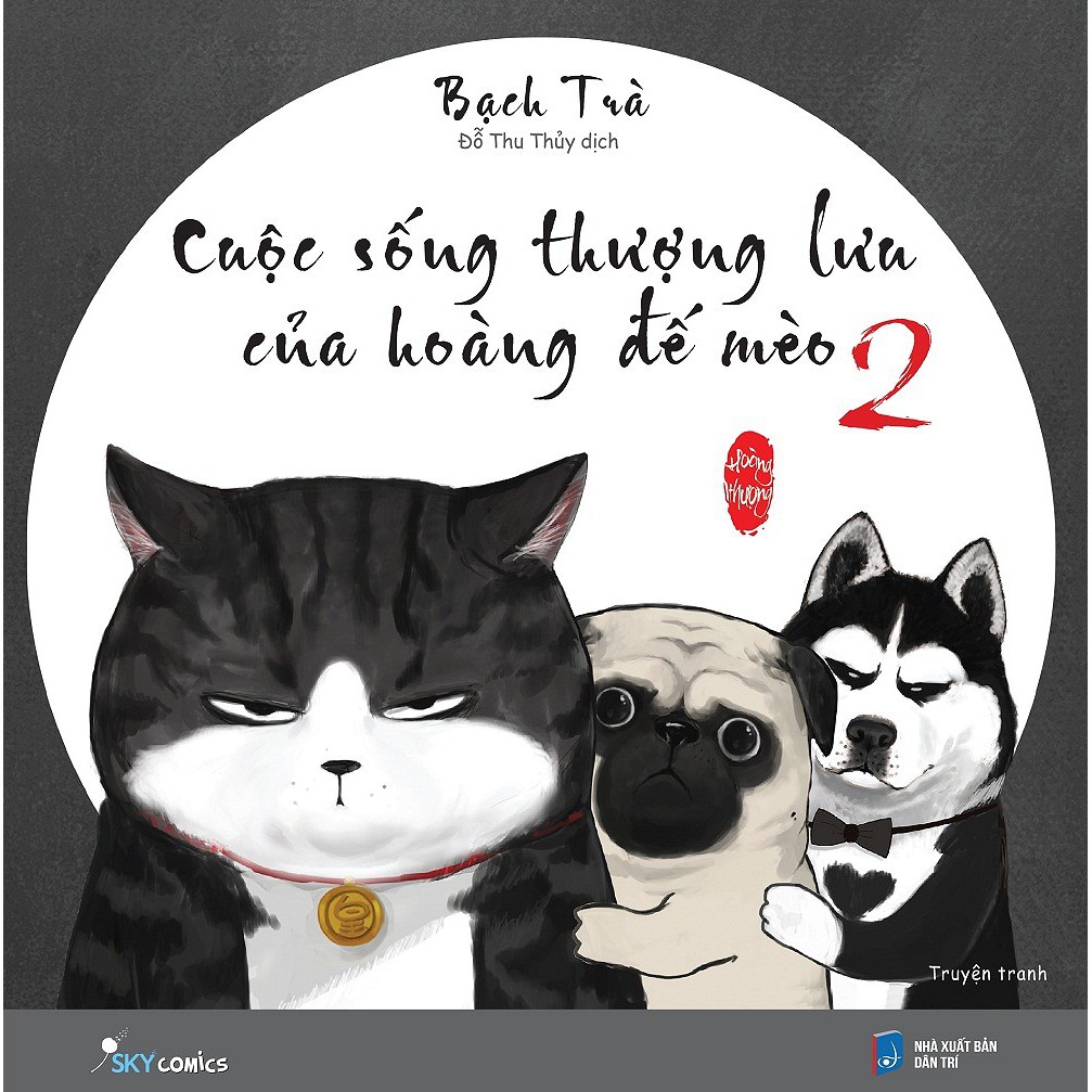 [ Sách ] Cuộc Sống Thượng Lưu Của Hoàng Đế Mèo - Tập 02 | BigBuy360 - bigbuy360.vn