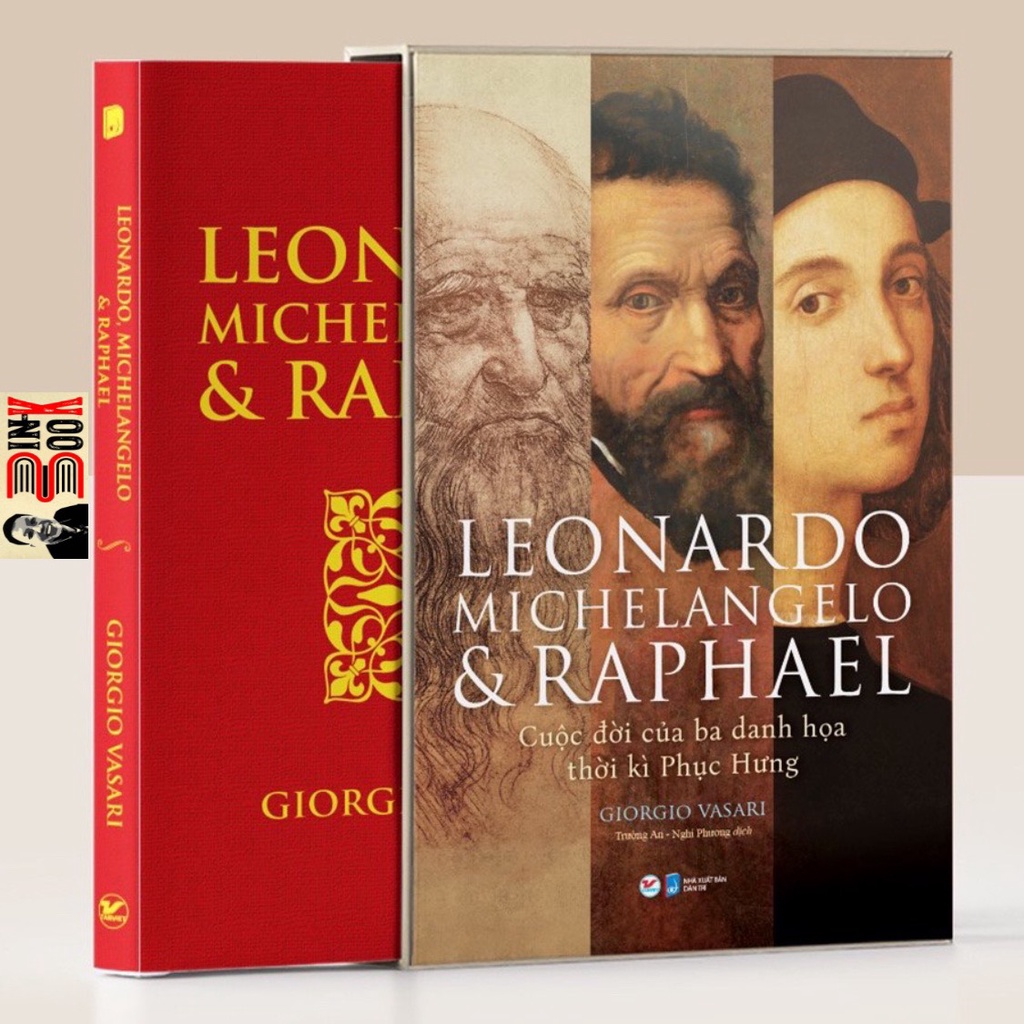 Sách - Leonardo, Michelangelo &amp; Raphael - Cuộc Đời Của Ba Danh Họa Thời Kì Phục Hưng (Deluxe Book) (Bình Book)