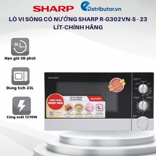 Lò Vi Sóng Có Nướng Sharp R-G302VN-S - 23 Lít-Chính Hãng