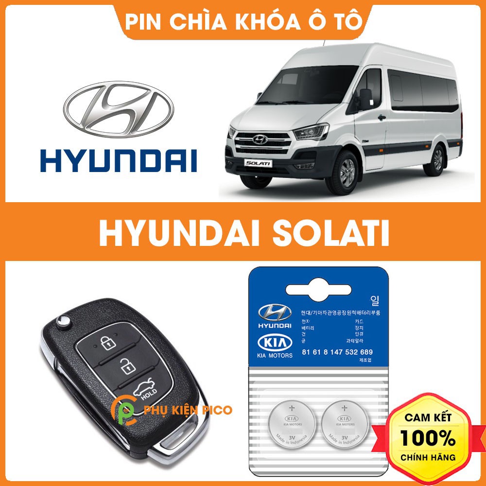 Pin chìa khóa ô tô Hyundai Solati chính hãng sản xuất theo công nghệ Nhật Bản – Pin chìa khóa Hyundai Solati