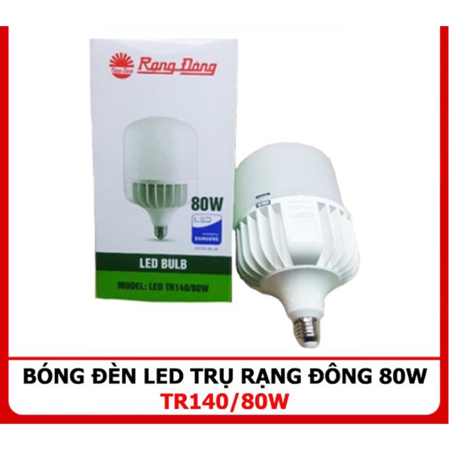 BÓNG ĐÈN LED TRỤ 80W RẠNG ĐÔNG CHIP LED SAMSUNG