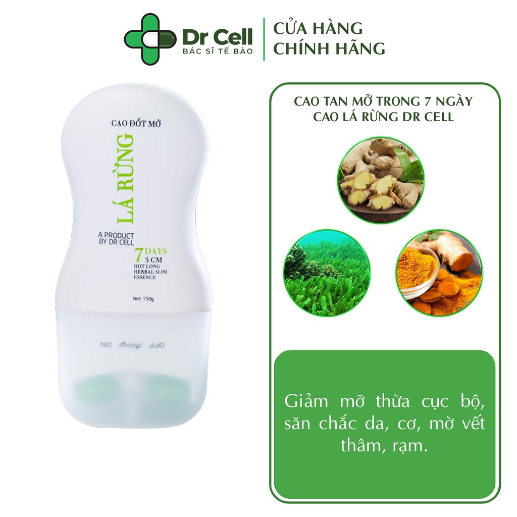 Cao Tan Mỡ Bụng Sau Sinh, Cánh Tay, Bắp Đùi An Toàn Trong 7 Ngày Cao Lá Rừng DR CELL – 150 gr