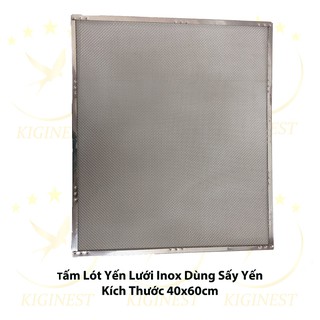 TẤM LÓT YẾN INOX _GIÁ TỐT NHẤT