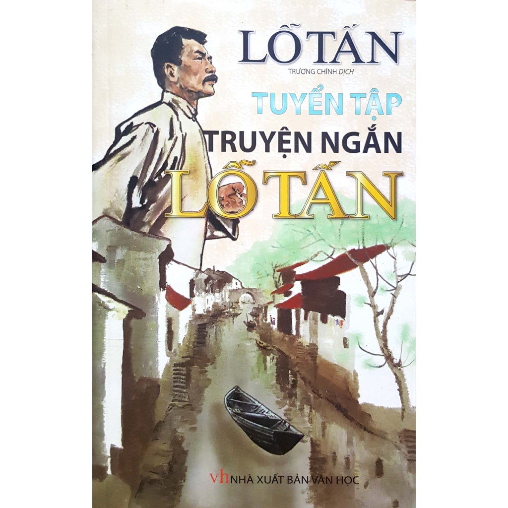 Sách - Tuyển Tập Truyện Ngắn Lỗ Tấn