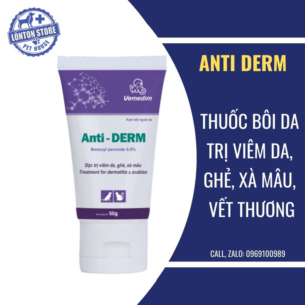 VEMEDIM Anti derm - Gel Bôi Da Phòng Ghẻ, Viêm Da, Vết Thương, Lở Loét, Xà Mâu Cho Chó Mèo Anti Derm 50g - Lonton Store