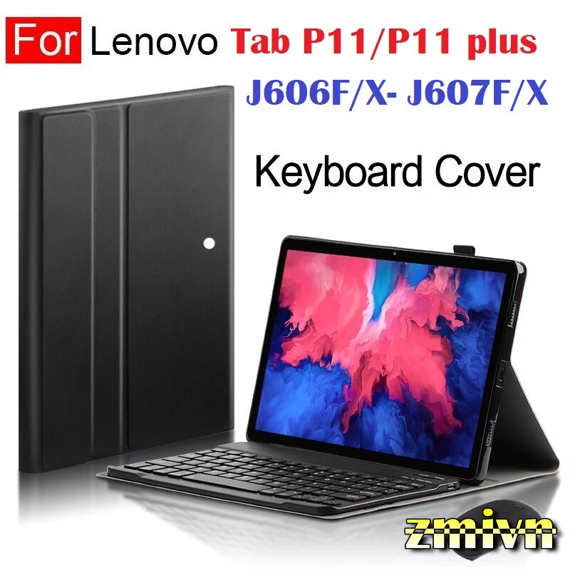 Bao da kiêm bàn phím cho Lenovo Tab P11 P11 plus TB- J606F J607F J616F 11inch