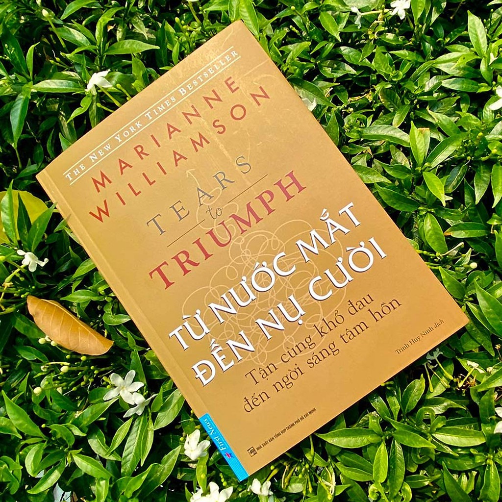 Sách Từ Nước Mắt Đến Nụ Cười - Tận Cùng Khổ Đau Đến Ngời Sáng Tâm Hồn Tặng Kèm Bookmark