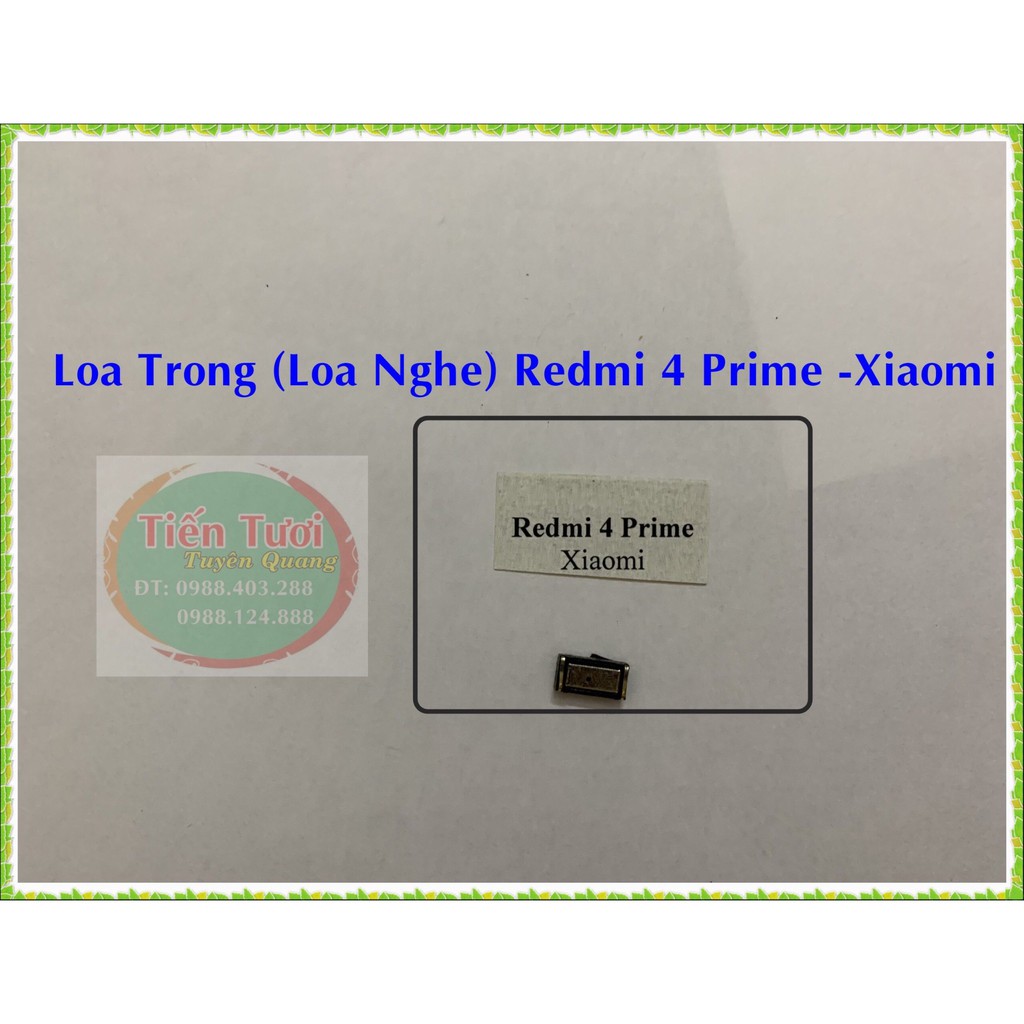 Loa trong ( loa nghe ) Redmi 4 prime - Xiaomi