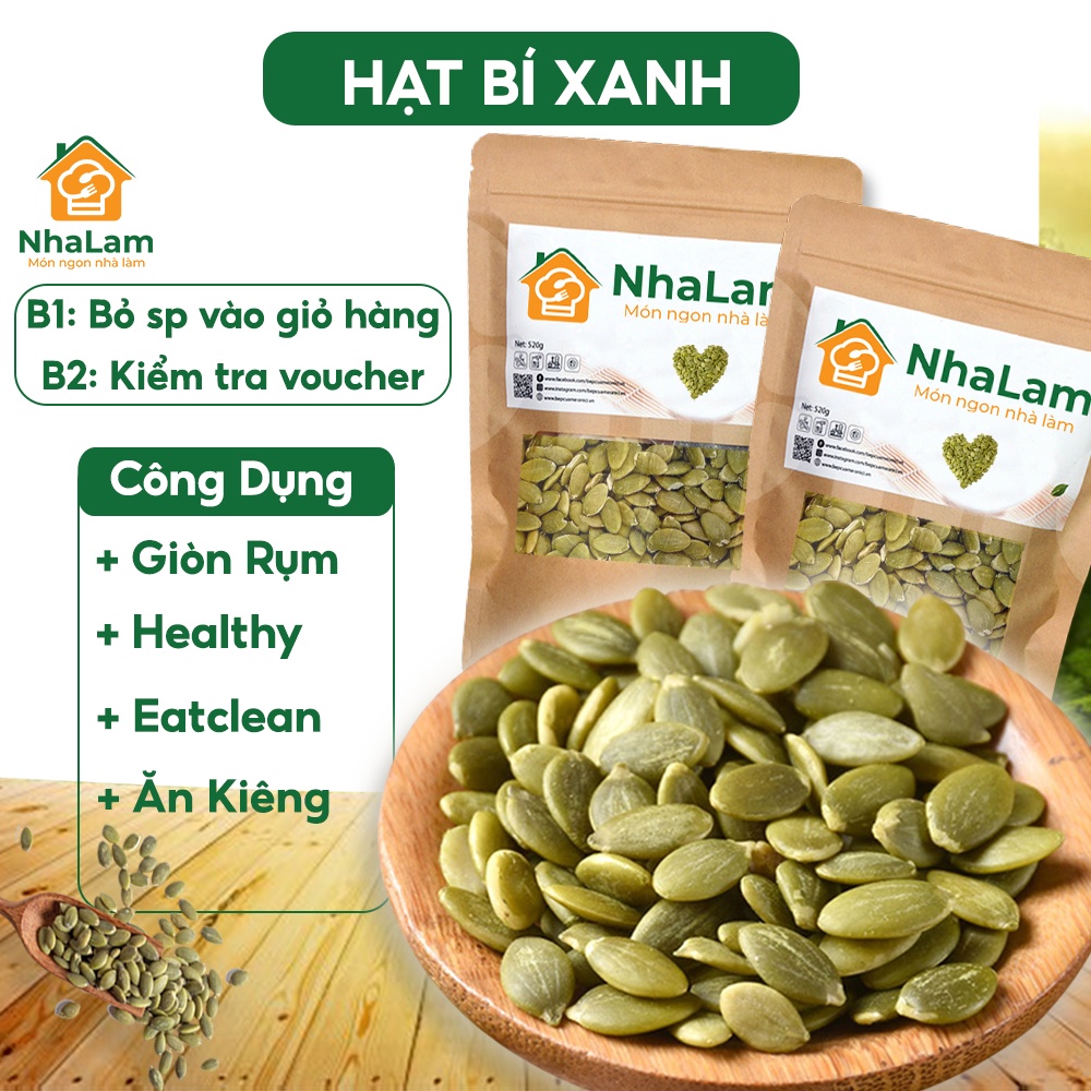 Hạt Bí Xanh Tách Vỏ Sấy Giòn Ăn Kiêng, Ăn Vặt Mẹ Bầu, Nhập Khẩu Mỹ NHALAM FOOD