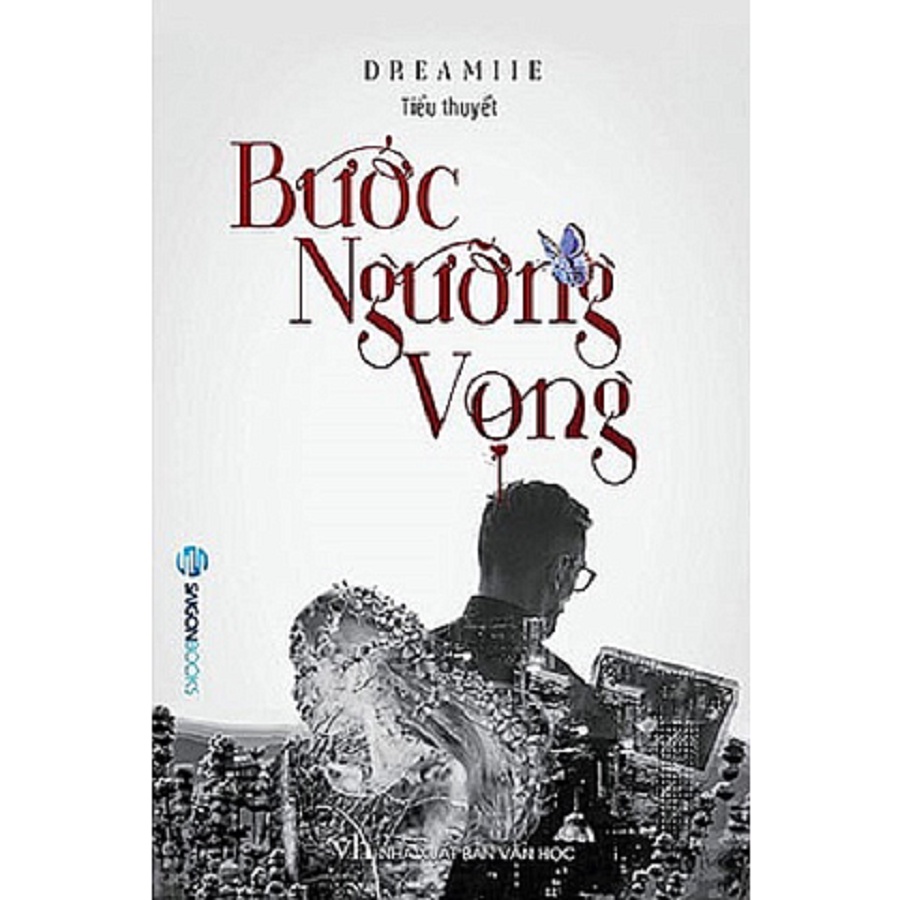 SÁCH: Bước ngưỡng vọng - Tác giả DREAMIIE