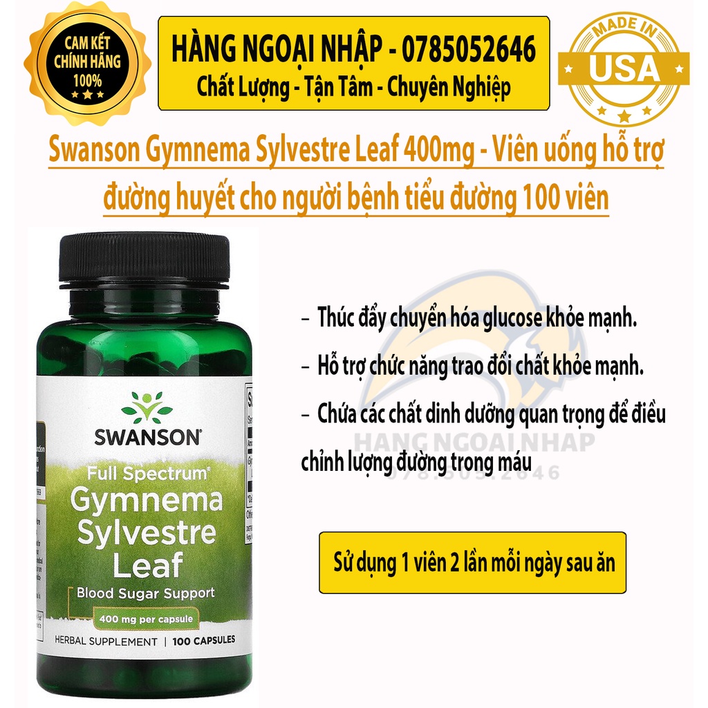 Swanson Gymnema Sylvestre Leaf 400mg 100 Viên - Viên uống hỗ trợ đường huyết cho người tiểu đường