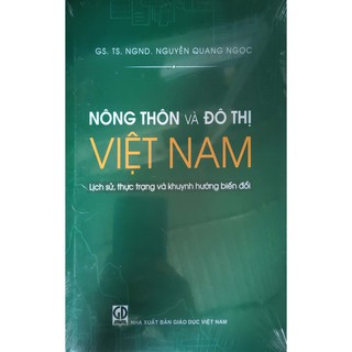 Sách - Nông thôn và Đô thị Việt Nam - Lịch sử, thực trạng và khuynh hướng biến đổi