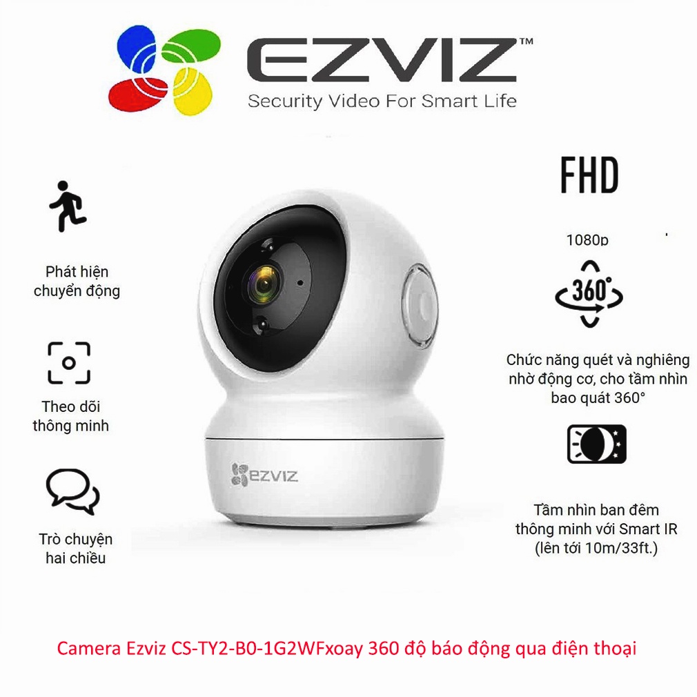 Camera WI-FI Trong nhà EZVIZ TY2-1080P, Smart IR Quan Sát Ban Đêm 10m, Đàm Thoại 2 Chiều, Giám Sát Chuyển Động