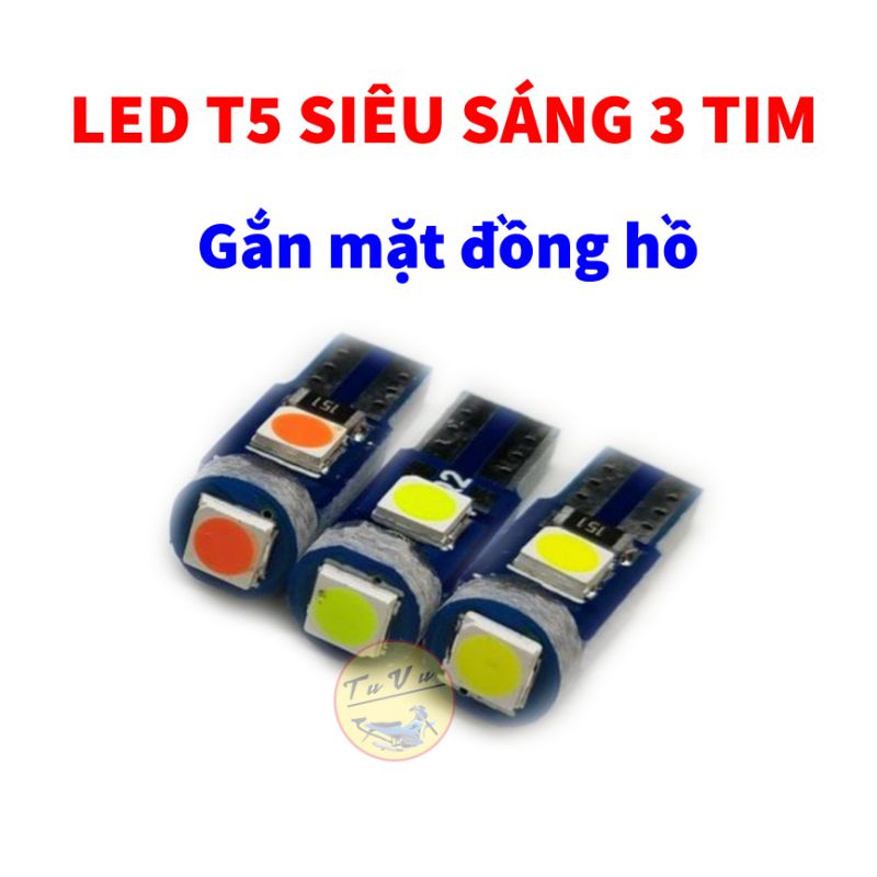 Đèn Led T5 Siêu Sáng 3 Tim gắn mặt đồng hồ xe máy, đủ màu sắc