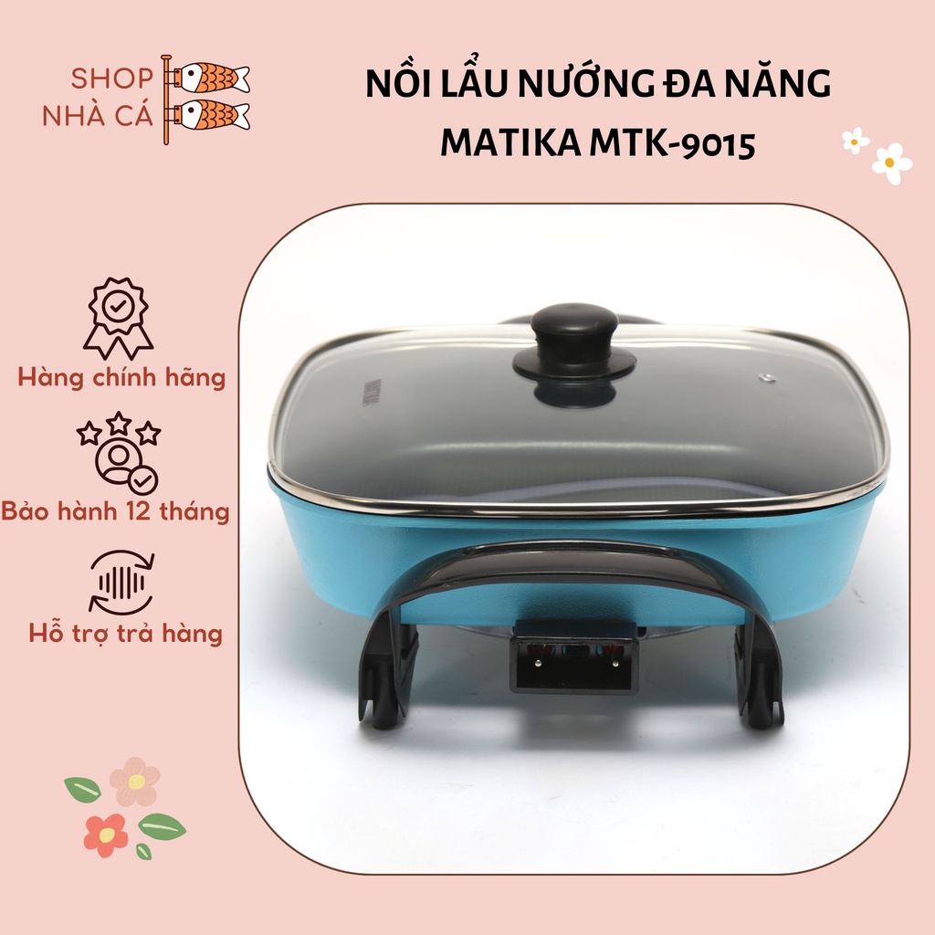 Chảo Điện Đa Năng MATIKA MTK-9015 Bếp Lẩu Nướng 2 In 1 Chống Dính