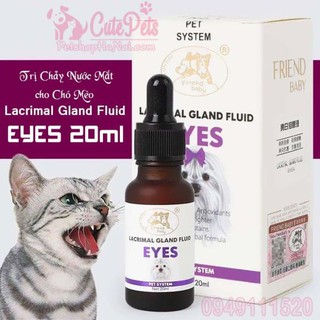 (subii030) Lacrimal Gland Fluid EYES 20ml Trị Chảy Nước Mắt Chó Mèo - Cutepets(CMT88)LTTP