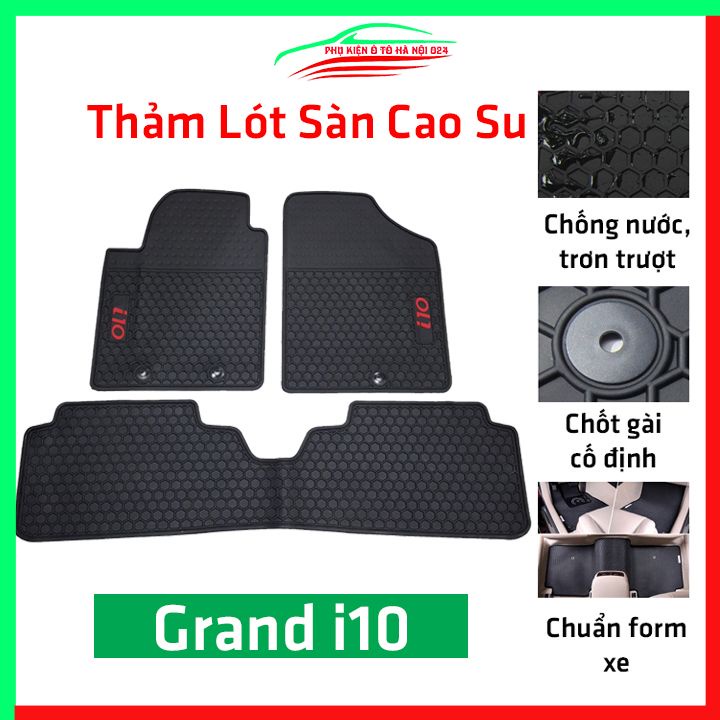 Thảm lót sàn cao su cho xe GRAND I10 2021-2022 hàng chuẩn theo xe chịu lực tốt