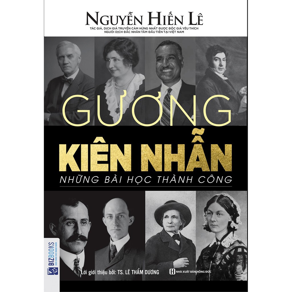 Sách - Gương Kiên Nhẫn - Những Bài Học Thành Công (Nguyễn Hiến Lê - Bộ Sách Sống Sao Cho Đúng)
