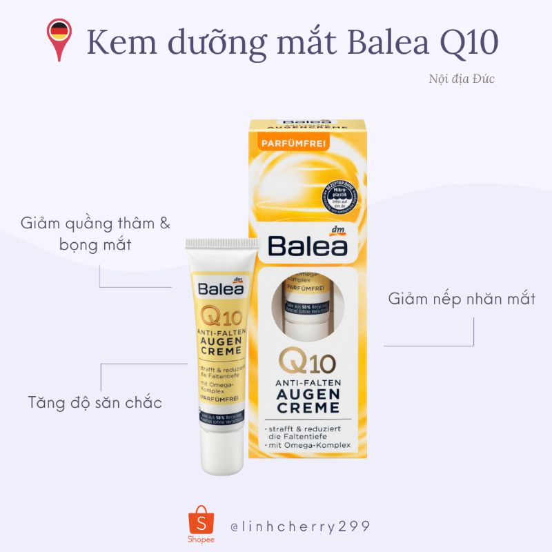 Kem dưỡng mắt chống nhăn và lãi hoá Balea Q10