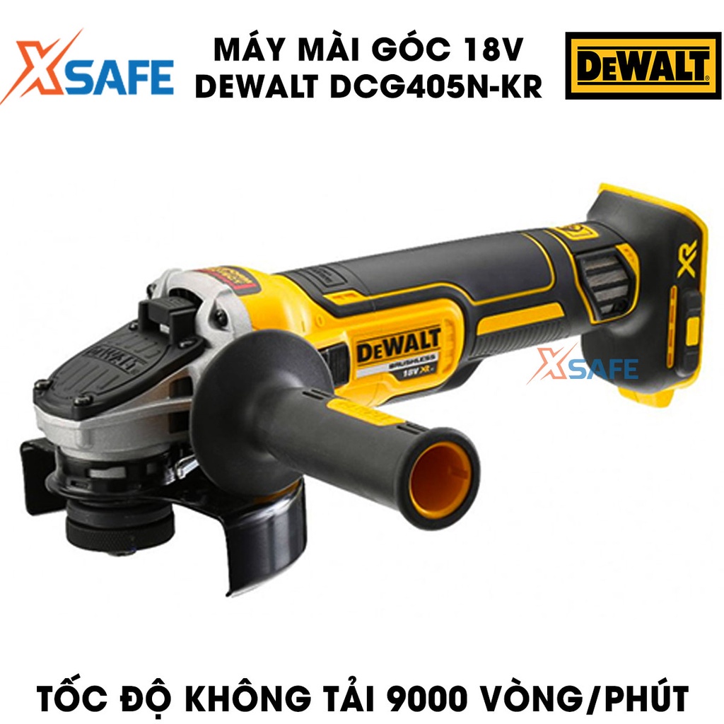 Máy mài góc 18V Max DEWALT DCG405N-KR Máy mài cầm tay DeWalt, trang bị đèn LED làm việc, động cơ không chổi than