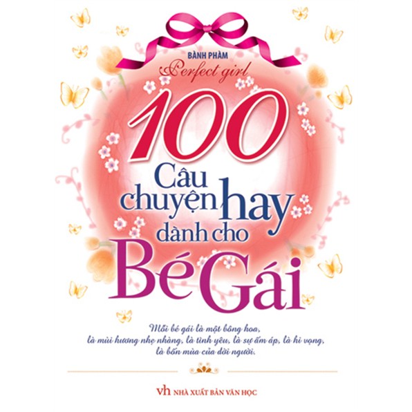 Sách - 100 Câu Chuyện Hay Dành Cho Bé Gái