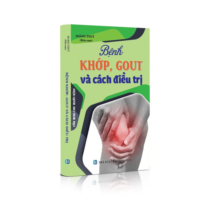 Sách - Bệnh khớp, gout và cách điều trị