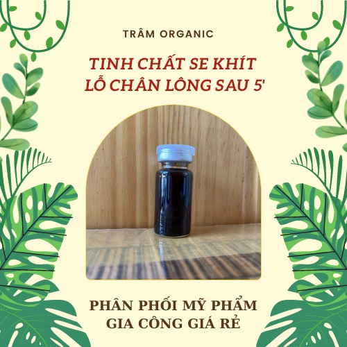 Tinh chất dành cho da lỗ chân lông to