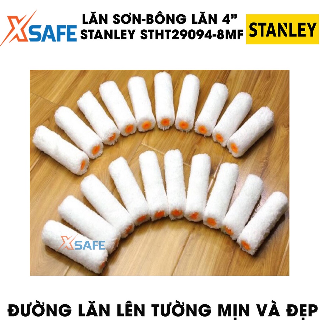 Bộ cán nối cọ và bông lăn sơn STANLEY STHT29094-8MF 4inch Lăn sơn nước hộp 10 bông lăn mềm, độ thấm sơn cao, dễ tháo lắp