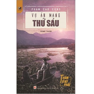 Thám Tử Kỳ Phát - Vụ Án Mạng Thứ Sáu