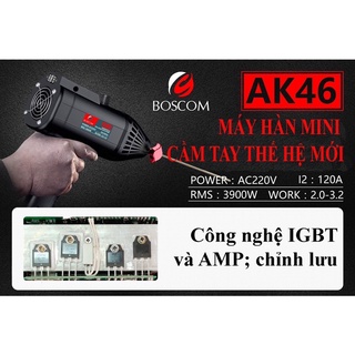 MÁY HÀN MINI CẦM TAY THẾ HỆ MỚI AK46