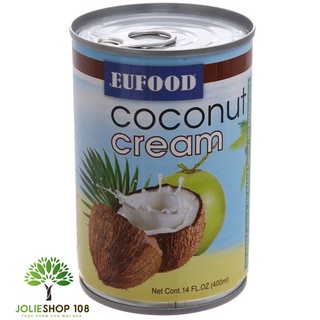 Nước Cốt Dừa Đậm Đặc Eufood Coconut Cream hàng nhập khẩu Thái Lan loại 400ml