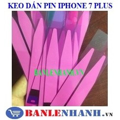 KEO DÁN PIN IPHONE 7 PLUS